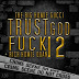 [Artwork & Tracklist] Gucci Mane & Rich Homie Quan – Trust God Fuck 12