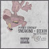 Peewee Longway - Sneakin' & Geekin' [NO DJ]